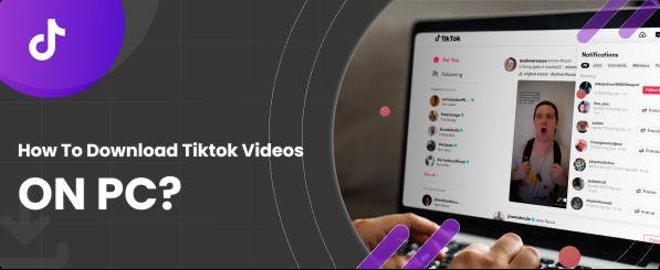 How to Save TikTok Videos on a PC? blog cover