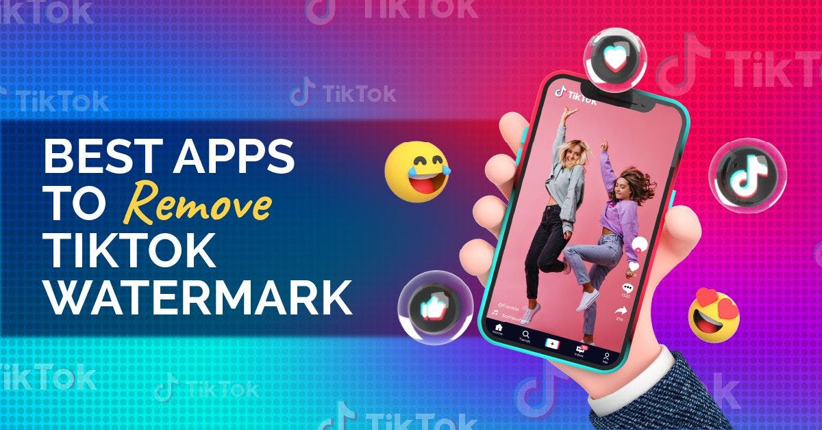 Best Apps to Remove TikTok Watermark blog cover